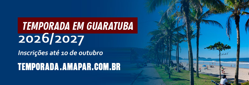 Temporada de verão 2026/2027 na sede de Guaratuba da AMAPAR