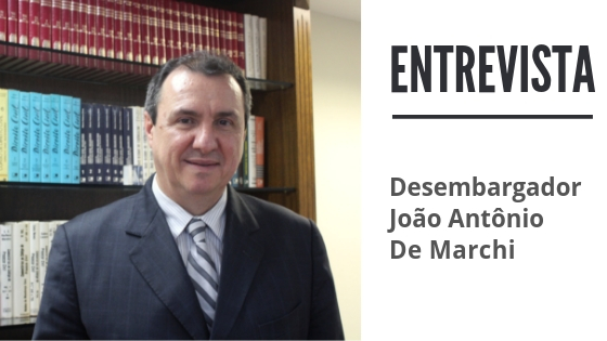 “O jurisdicionado é a razão de ser do Judiciário”, afirma João Antônio De Marchi, novo desembargador do TJ-PR