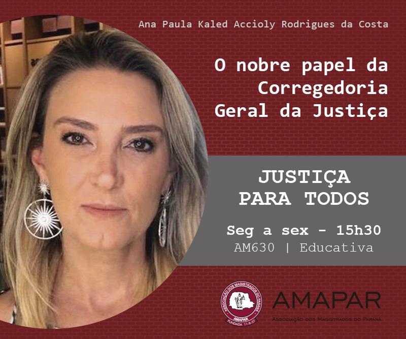 O nobre papel da Corregedoria Geral da Justiça