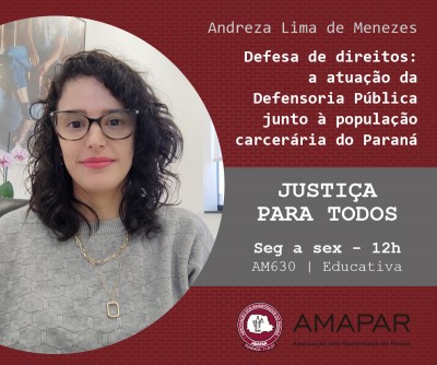 Defesa de direitos: a atuação da Defensoria Pública junto à população carcerária do Paraná