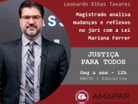 Magistrado analisa mudanças e reflexos no júri com a Lei Mariana Ferrer