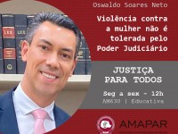 Violência contra a mulher não é tolerada pelo Poder Judiciário