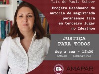 Projeto Dashboard de autoria de magistrada paranaense fica em terceiro lugar no Ideathon