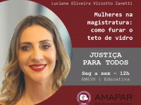 Mulheres na magistratura: como furar o teto de vidro