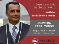 Medidas socialmente úteis foi o tema da entrevista com o desembargador José Laurindo 