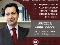 As competências e o relacionamento entre juízes substitutos e titulares