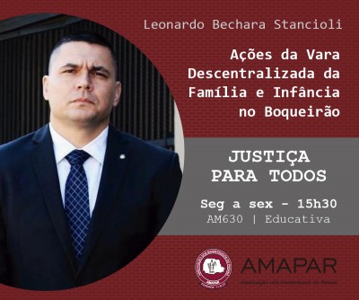 Magistrado fala sobre as ações da Vara Descentralizada da Família e Infância no Boqueirão   
