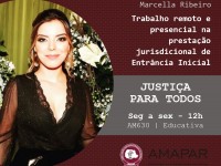 Magistrada de Icaraíma fala sobre o trabalho remoto e presencial na prestação jurisdicional de Entrância Inicial