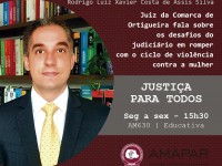 Juiz da Comarca de Ortigueira fala sobre os desafios do judiciário em romper com o ciclo de violência contra a mulher