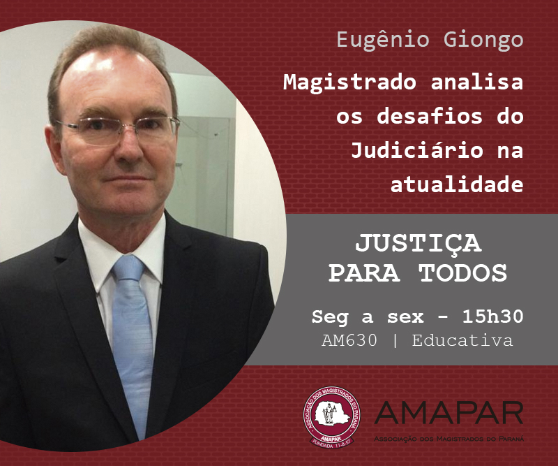 Magistrado analisa os desafios do Judiciário na atualidade