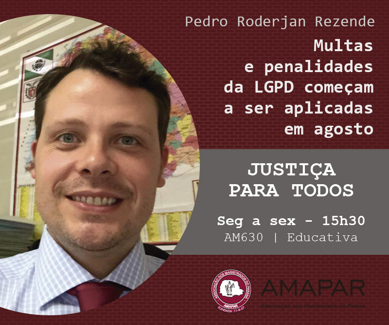 Multas e penalidades da LGPD começam a ser aplicadas em agosto