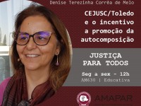 CEJUSC/Toledo e o incentivo a promoção da autocomposição