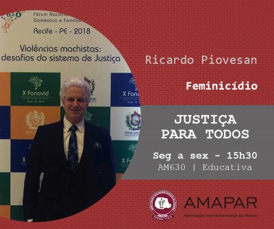 Juiz Ricardo Piovesan fala sobre ações promovidas pelo grupo de trabalho de feminicídio no estado 