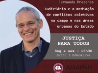 Judiciário e a mediação de conflitos coletivos no campo e nas áreas urbanas do Estado