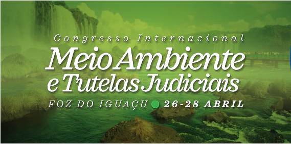 Com apoio da AMAPAR e inscrições gratuitas aos associados, Foz sedia encontro “Meio Ambiente e Tutelas Judiciais”