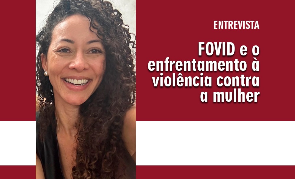 Confira a entrevista com a juíza Débora Cassiano Redmond, vice-presidente da AMAPAR e presidente do FOVID