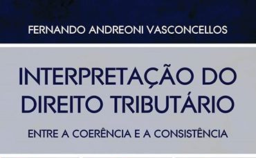 Livro do juiz Fernando Andreoni Vasconcellos destaca interpretações do Direito Tributário