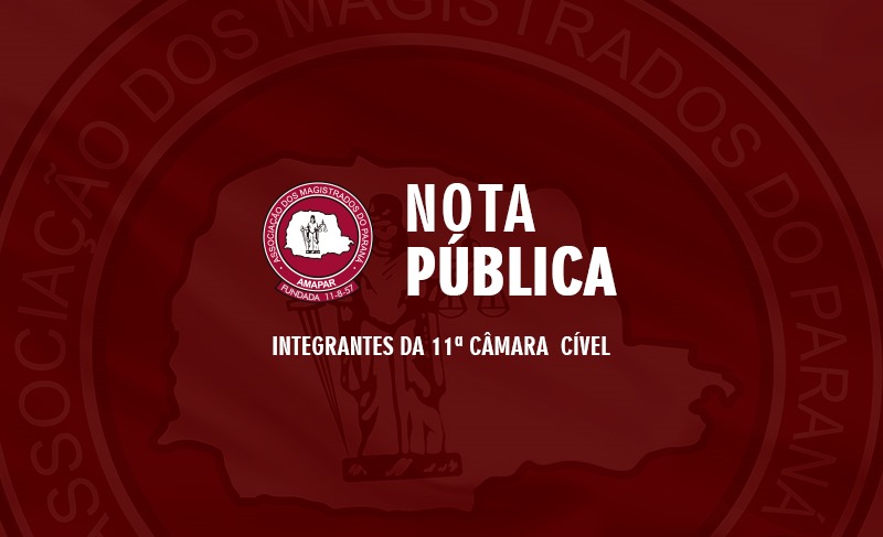 Nota pública - Integrantes da 11ª Câmara Cível 